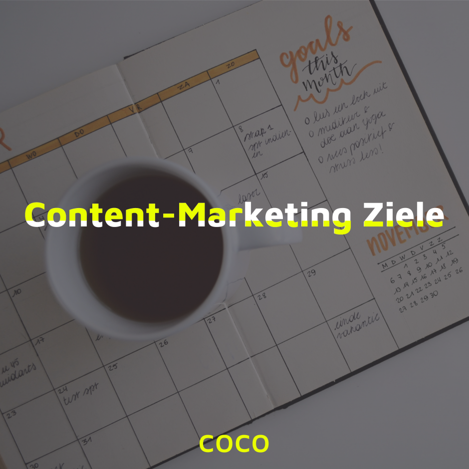 Content Marketing Ziele